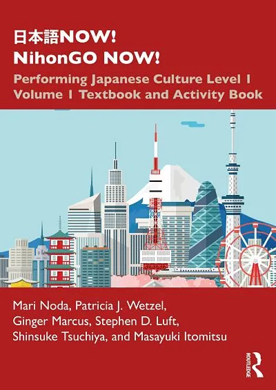 日本語NOW! NihonGO NOW! Level 1 vol. 1